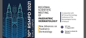 10th Regional Scientific Meeting Of Paediatric Dermatology And 46th Malaysian Annual Dermatological Conference 2021