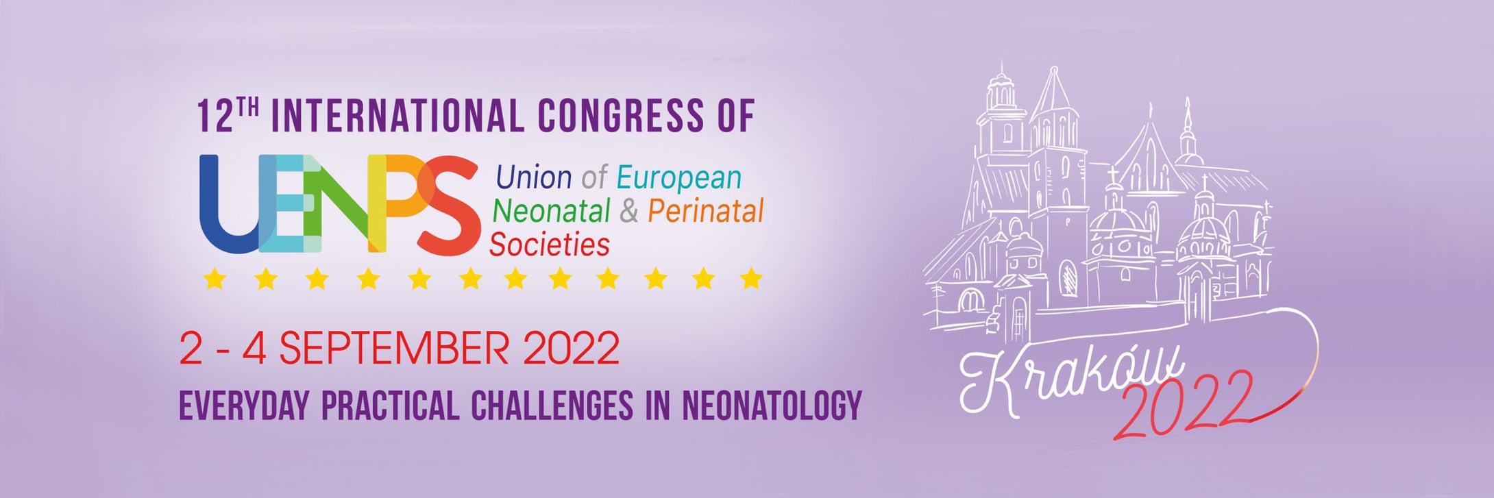 12th International Congress of UENPS Everyday Practical Challenges in Neonatology 2022