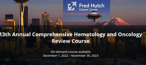 13th Annual Comprehensive Hematology and Oncology Review Course 2022