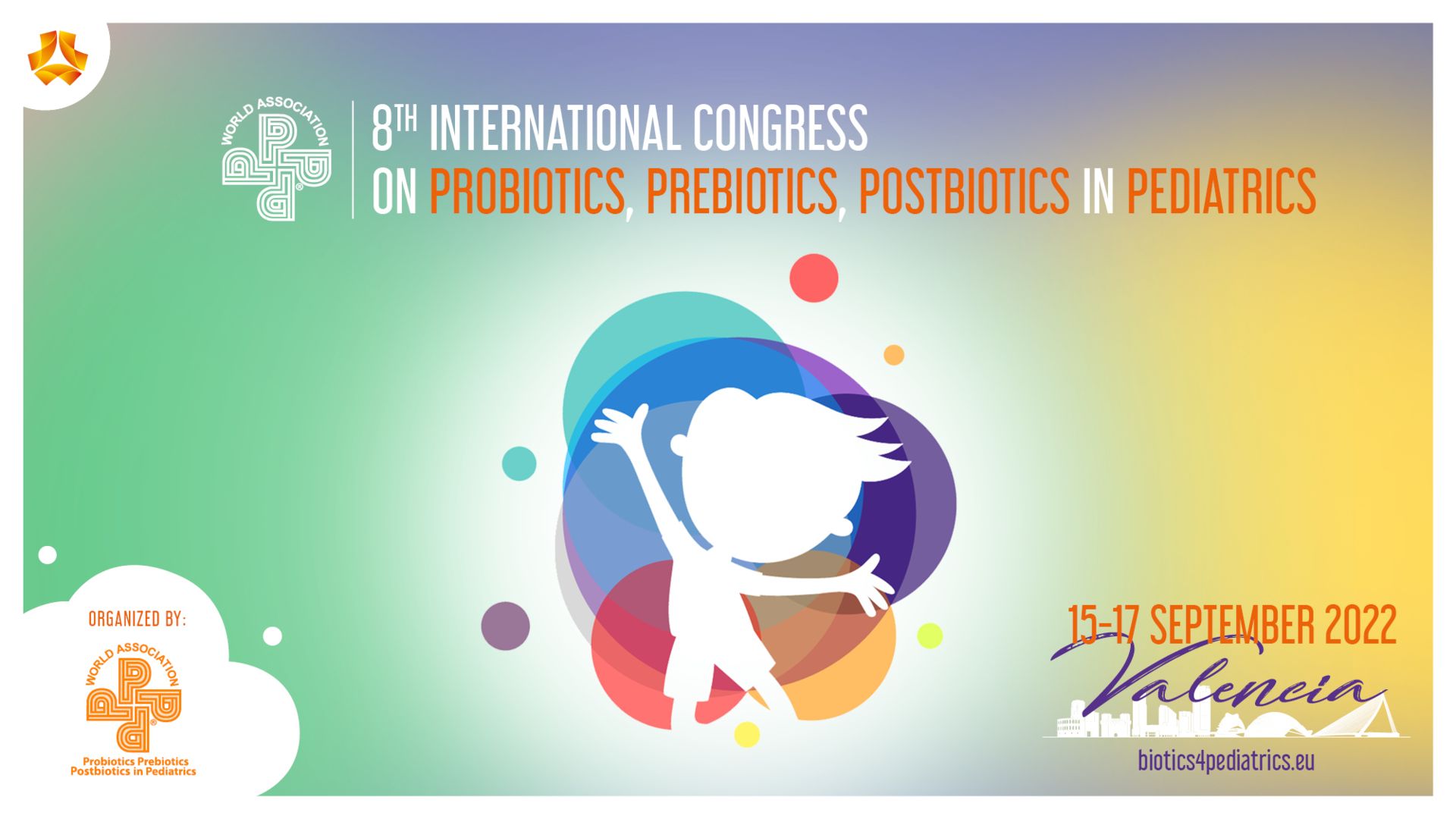 8th International Congress on Probiotics, Prebiotics, Postbiotics in Pediatrics 2022