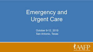 AAFP Emergency and Urgent Care Livestream 2019