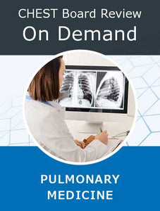 AACP CHEST CHEST Pulmonary Medicine Board Review On Demand 2023