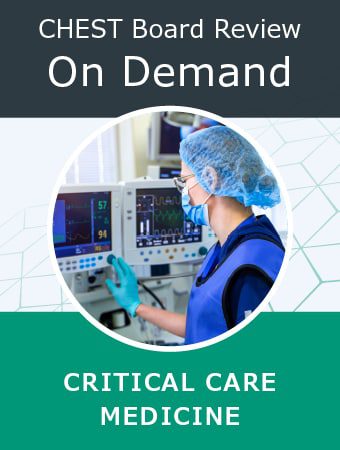 AACP CHEST Critical Care Board Review On Demand 2022