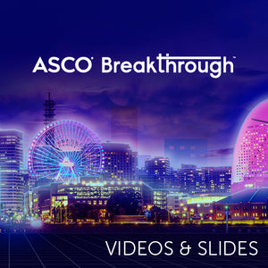 ASCO Breakthrough (Video and Slide Bundle) 2023