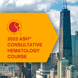 ASH Consultative Hematology Course Webcast 2023