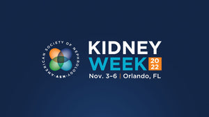 ASN Kidney Week Annual Meeting 2022