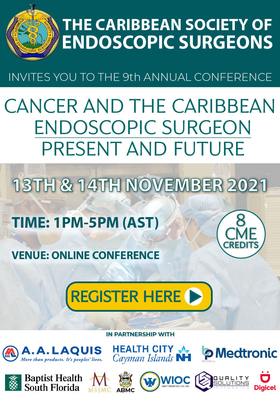 Caribbean Society of Endoscopic Surgeons Virtual Annual Conference 2021