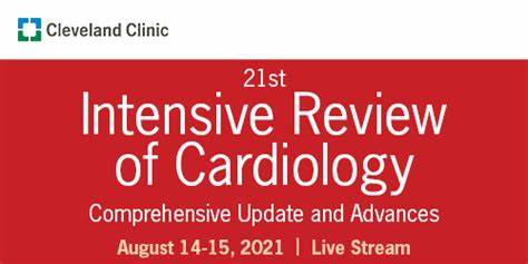 Cleveland Clinic 21st Intensive Review of Cardiology 2021