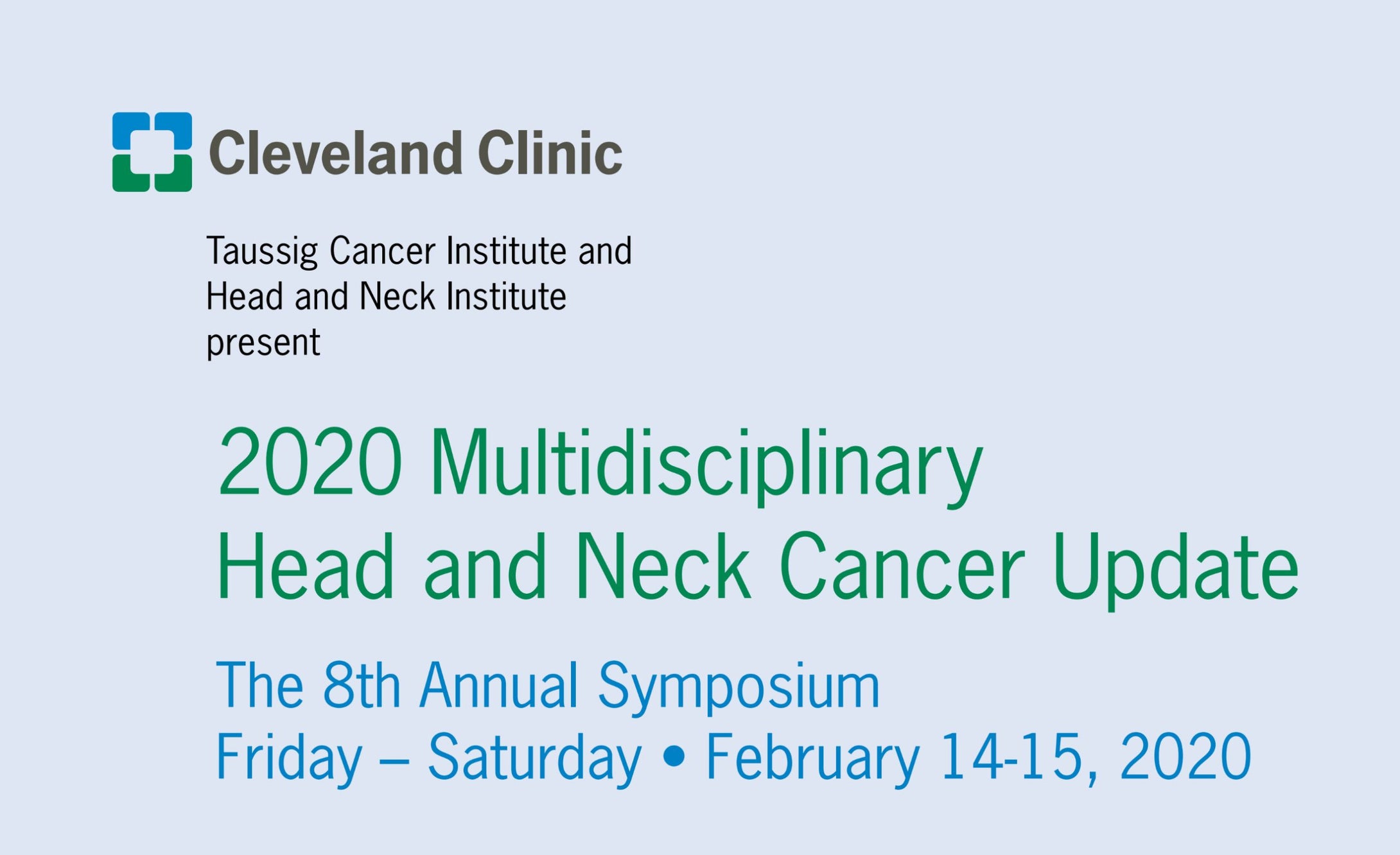 Cleveland Clinic 8th Annual Multidisciplinary Head and Neck Cancer Update 2020