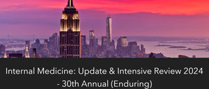 Columbia 30th Annual Internal Medicine Update & Intensive Review 2024