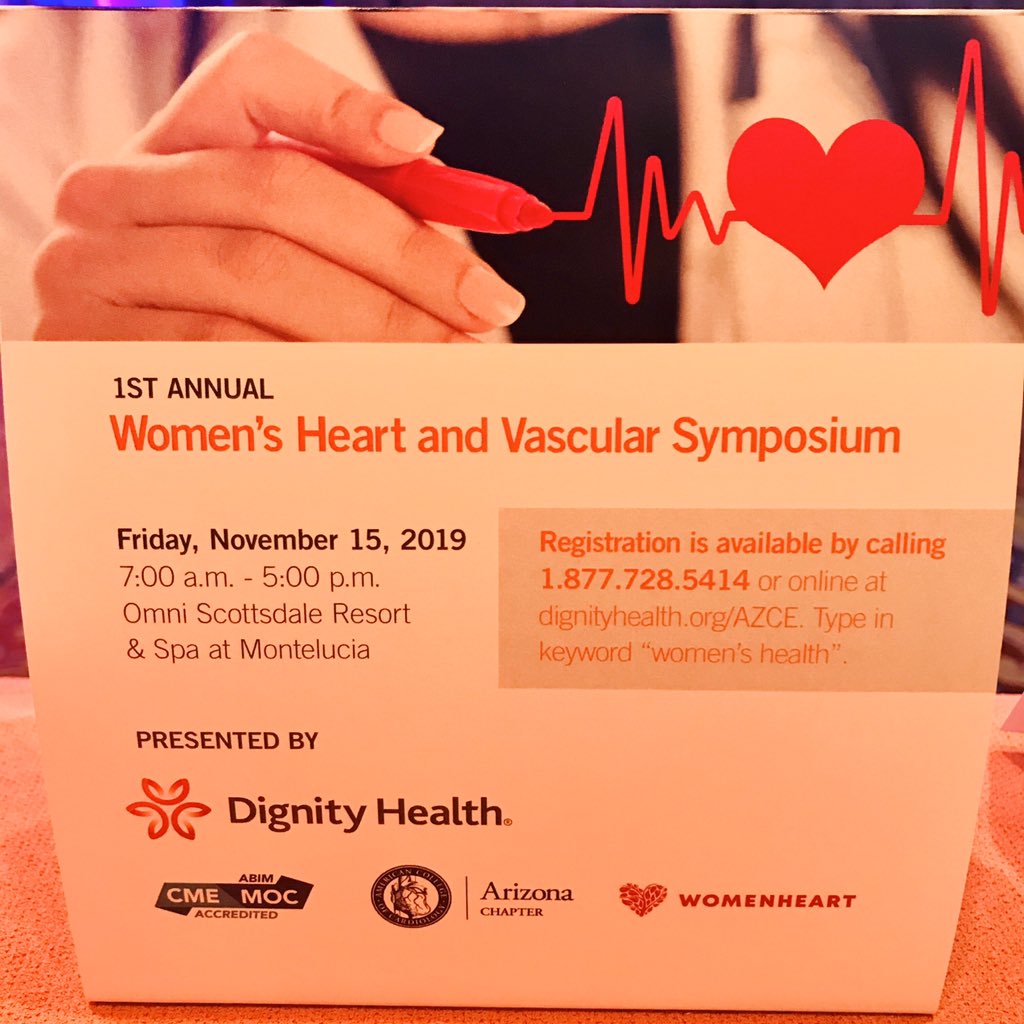 Dignity Health 1st Annual Women’s Heart and Vascular Symposium 2019