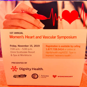 Dignity Health 1st Annual Women’s Heart and Vascular Symposium 2019