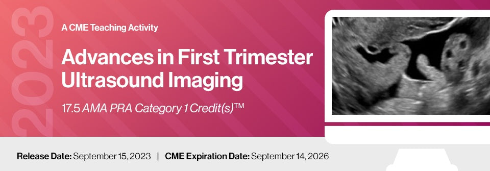 Edusymp 2023 Advances in First Trimester Ultrasound Imaging