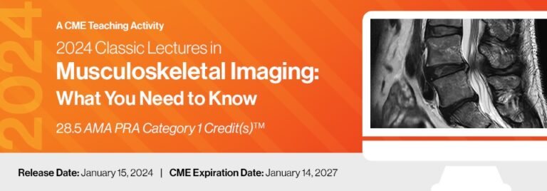 Edusymp 2024 Classic Lectures in Musculoskeletal Imaging What You Need to Know