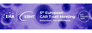 EBMT 5th European CAR T-cell Meeting 2023