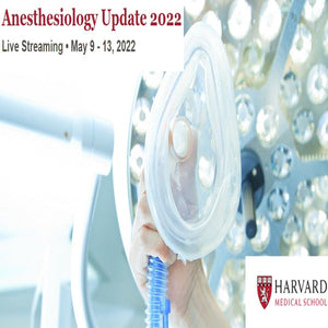 Harvard Anesthesiology Update 2022