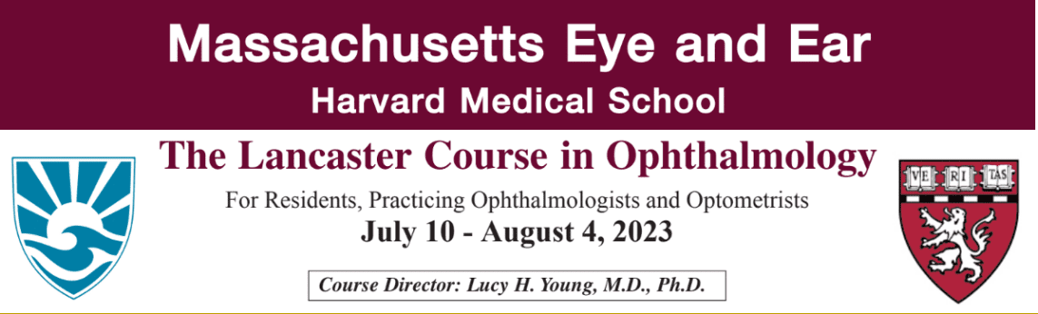 Harvard Lancaster Course in Ophthalmology 2023