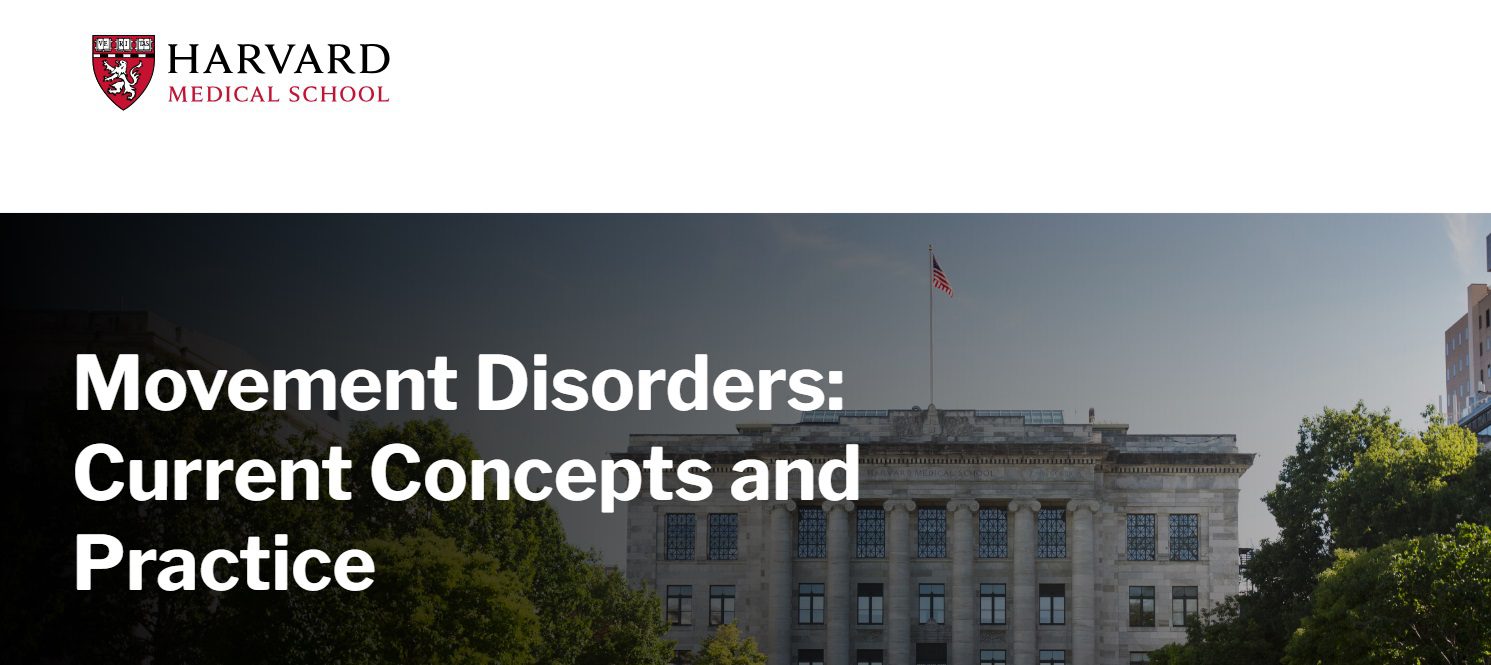 Harvard Movement Disorders Current Concepts And Practice 2024