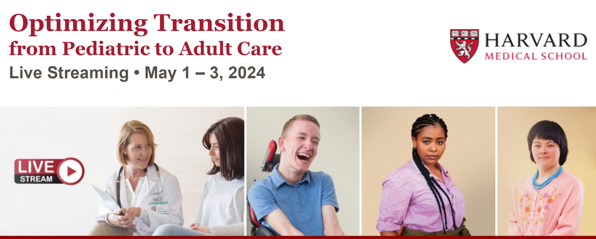 Harvard Optimizing Transition from Pediatric to Adult Care 2024