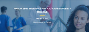 IIVNTP Advanced IV Therapies for NAD and Emergency Medicine 2023