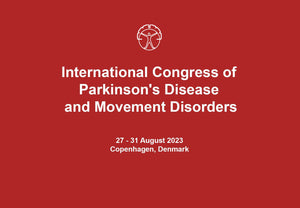 International Parkinson and Movement Disorder Society International Congress of Parkinson’s Disease and Movement Disorders 2023