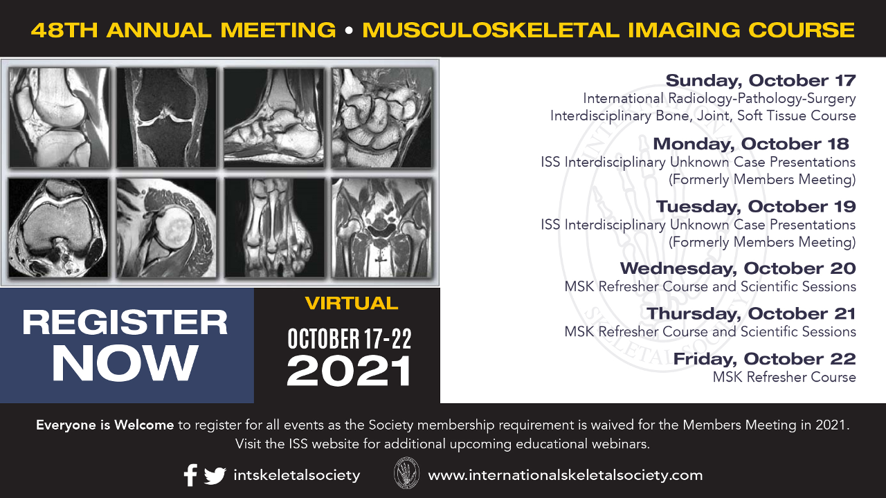 International Skeletal Society 48th Annual Meeting 2021