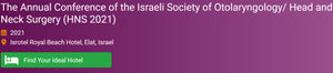 Israeli Society of Otolaryngology Head and Neck Surgery Virtual Annual Meeting 2021