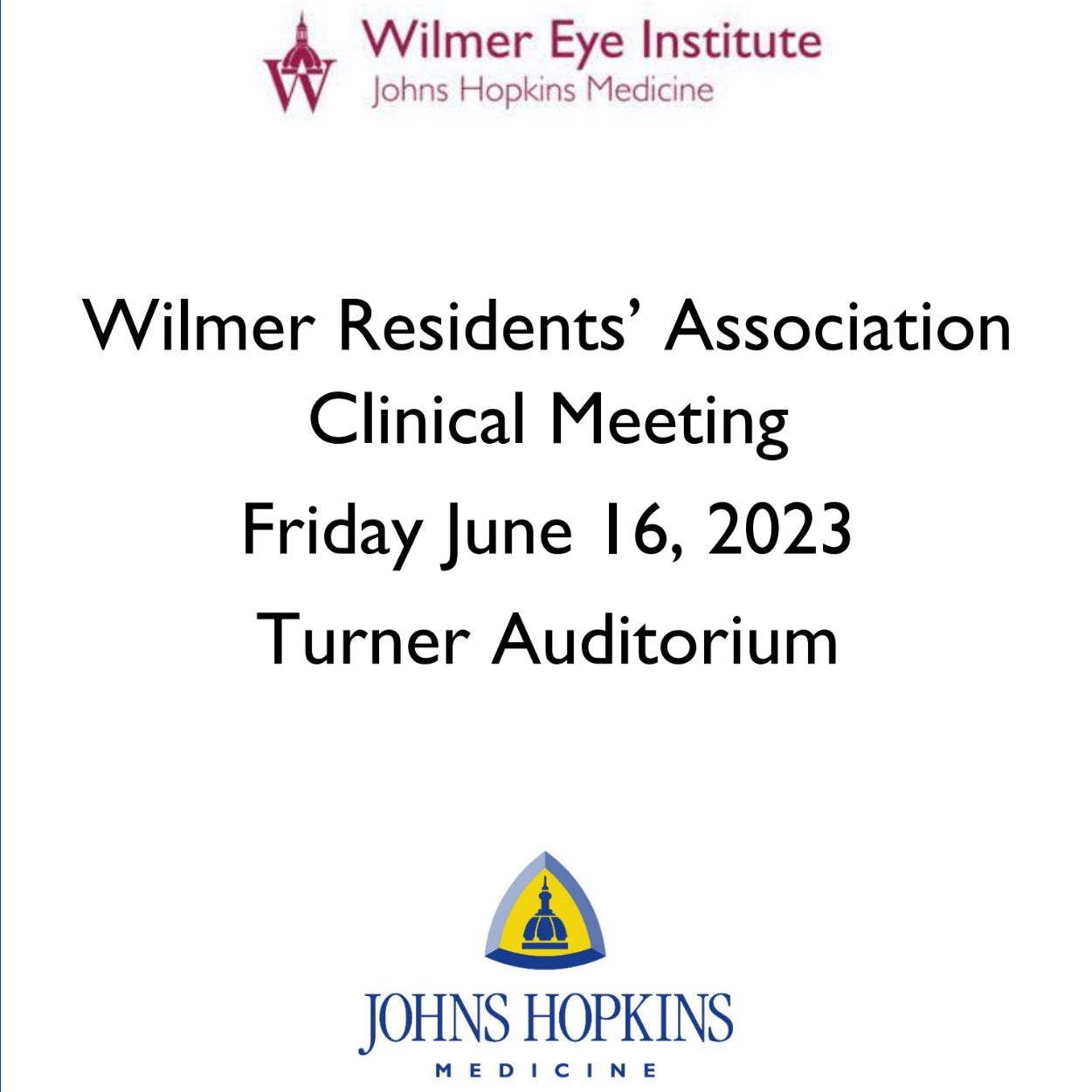 Johns Hopkins 81st Annual Wilmer Residents Association Meeting 2023