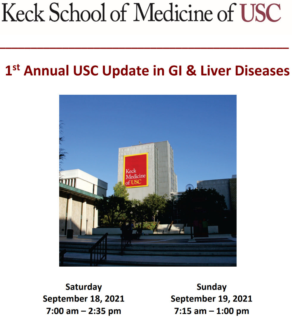 Keck USC 1st Annual USC Update in GI and Liver Disease 2021