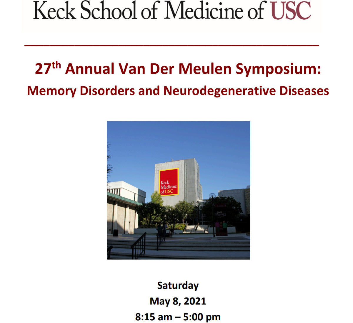 Keck USC 27th Annual Van Der Meulen Symposium 2021