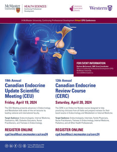 McMaster 19th Annual Canadian Endocrine Update Scientific Meeting & 12th Annual Canadian Endocrine Review Course 2024