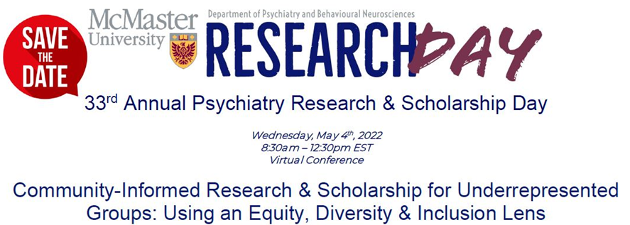 McMaster 33rd Annual Psychiatry Research & Scholarship Day 2022