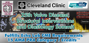 Cleveland Clinic 25th Valve Disease, Structural Interventions and Diastology Summit 2023