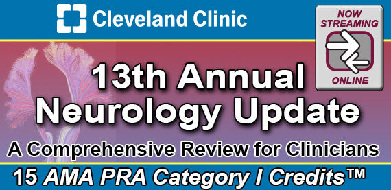 Cleveland Clinic’s 13th Annual Neurology Update 2022