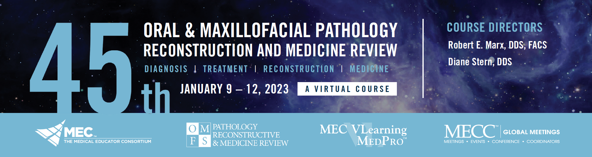 MECC 45th Annual Oral & Maxillofacial Pathology Review Course 2023