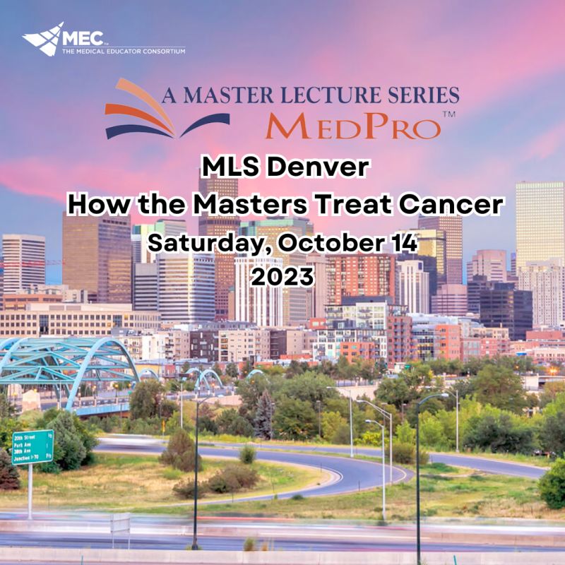 MECC MLS Denver How the Master Treat Cancer 2023