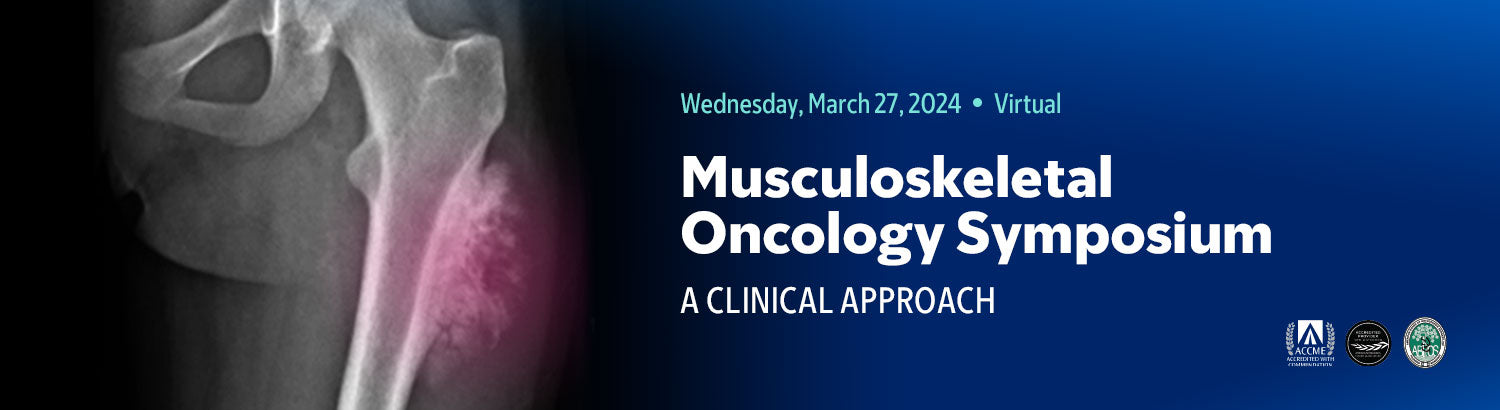 MSKCC Musculoskeletal Oncology Symposium 2024