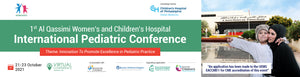 MENA 1st Al Qassimi Women’s and Children’s Hospital International Pediatric Conference 2021