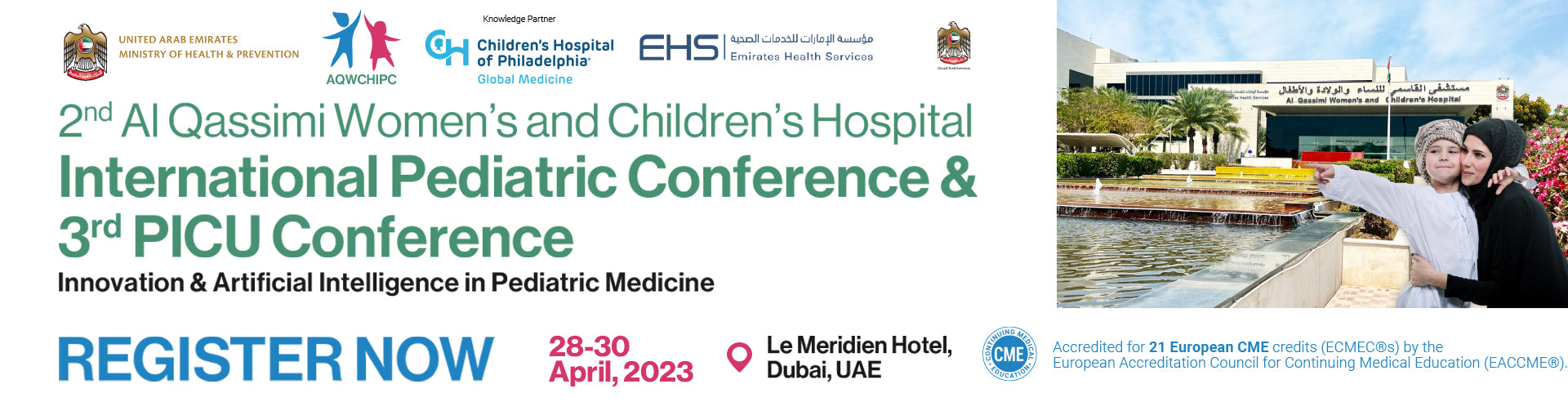 MENA 2nd Al Qassimi Women’s and Children’s Hospital International Pediatric Conference & 3rd International PICU Conference 2023