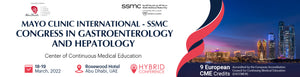 MENA Mayo Clinic International SSMC Congress in Gastroenterology and Hepatology 2022