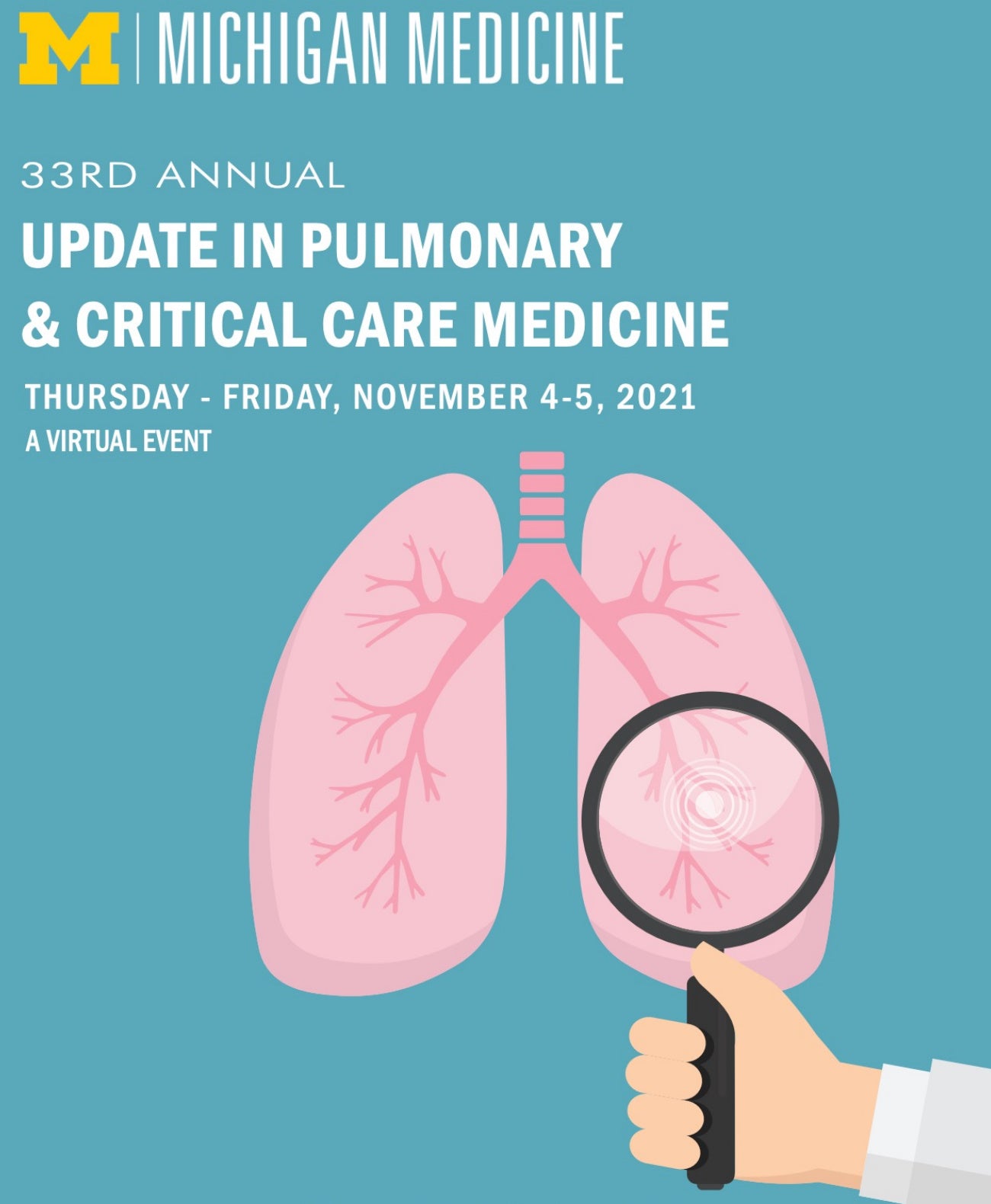 Michigan 33rd Annual Update in Pulmonary & Critical Care Medicine 2021