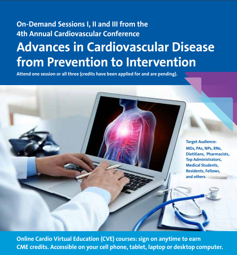 Northwell 4th Annual Cardiovascular Conference Advances in Cardiovascular Disease – from Prevention to Intervention 2020