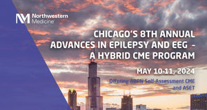 Northwestern Chicago’s 8th Annual Advances in Epilepsy and EEG 2024