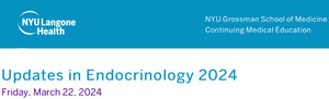 NYU Updates in Endocrinology 2024