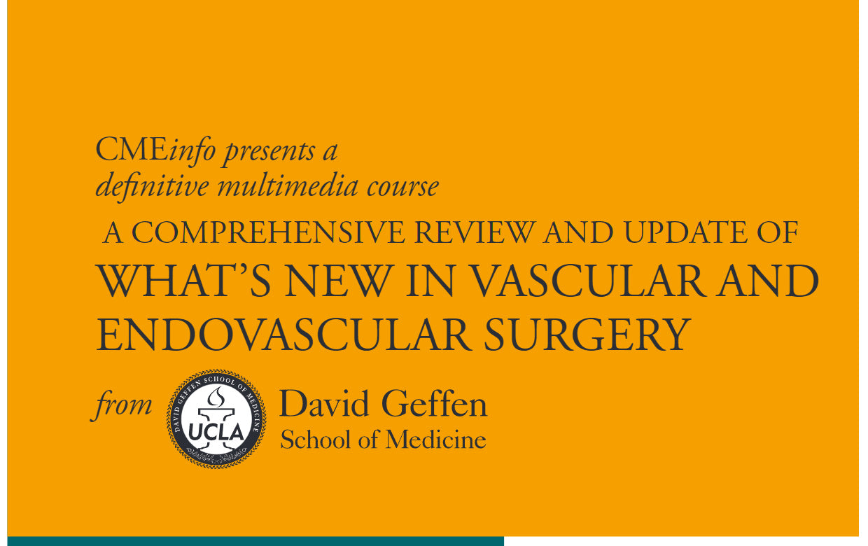 Comprehensive Review and Update of What’s New in Vascular and Endovascular Surgery 2015