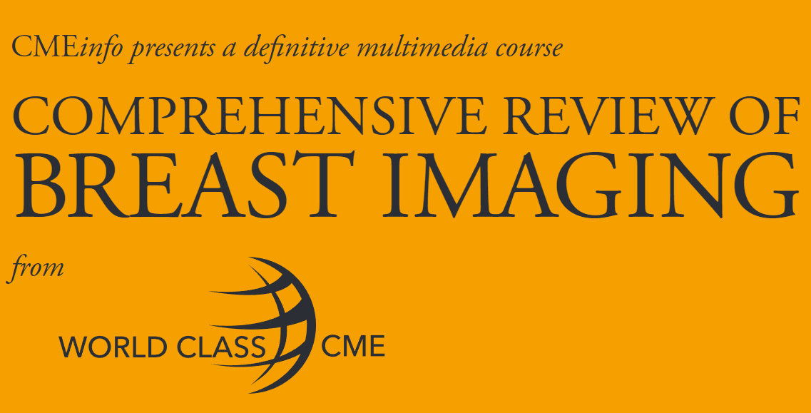 Comprehensive Review of Breast Imaging 2016