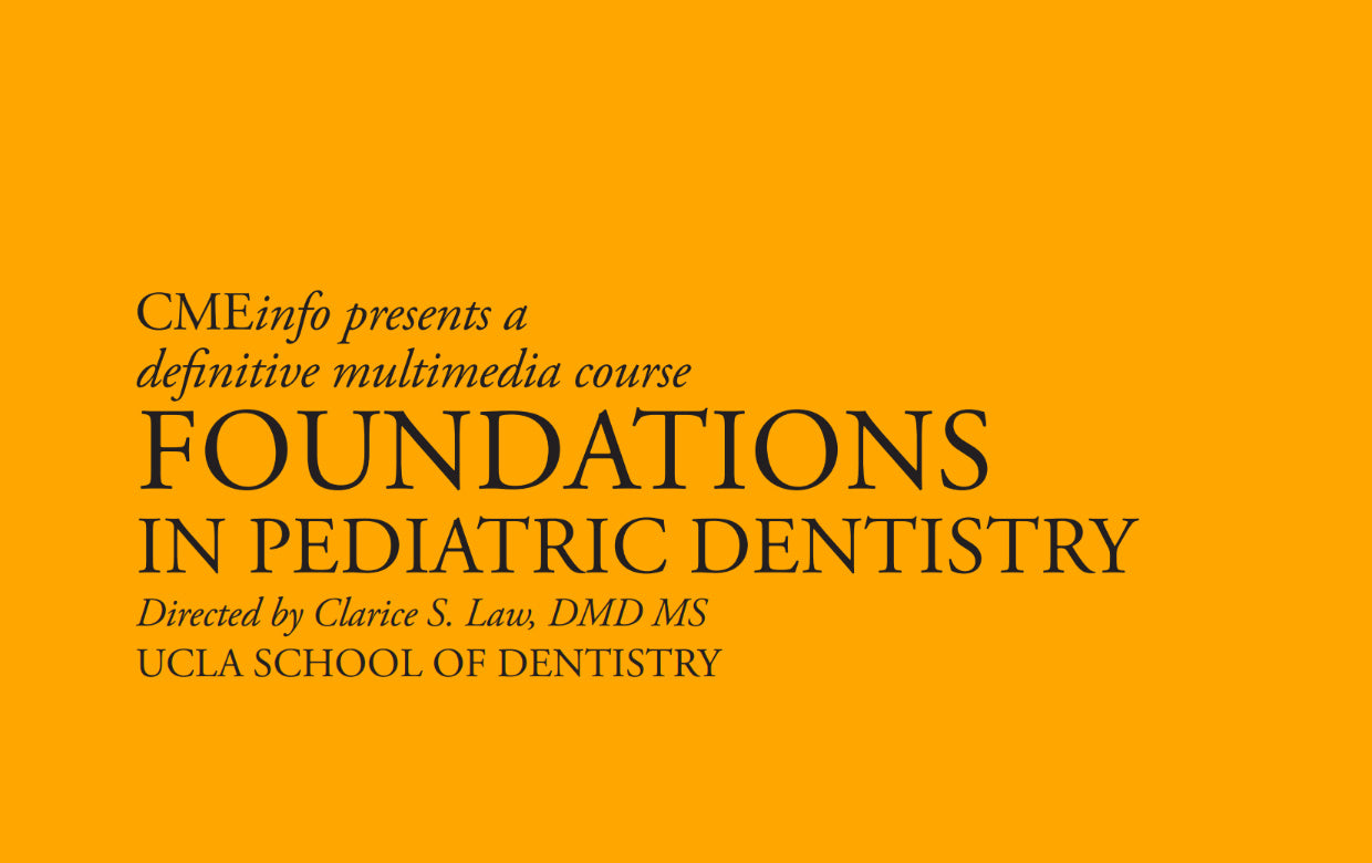 Foundations in Pediatric Dentistry 2015