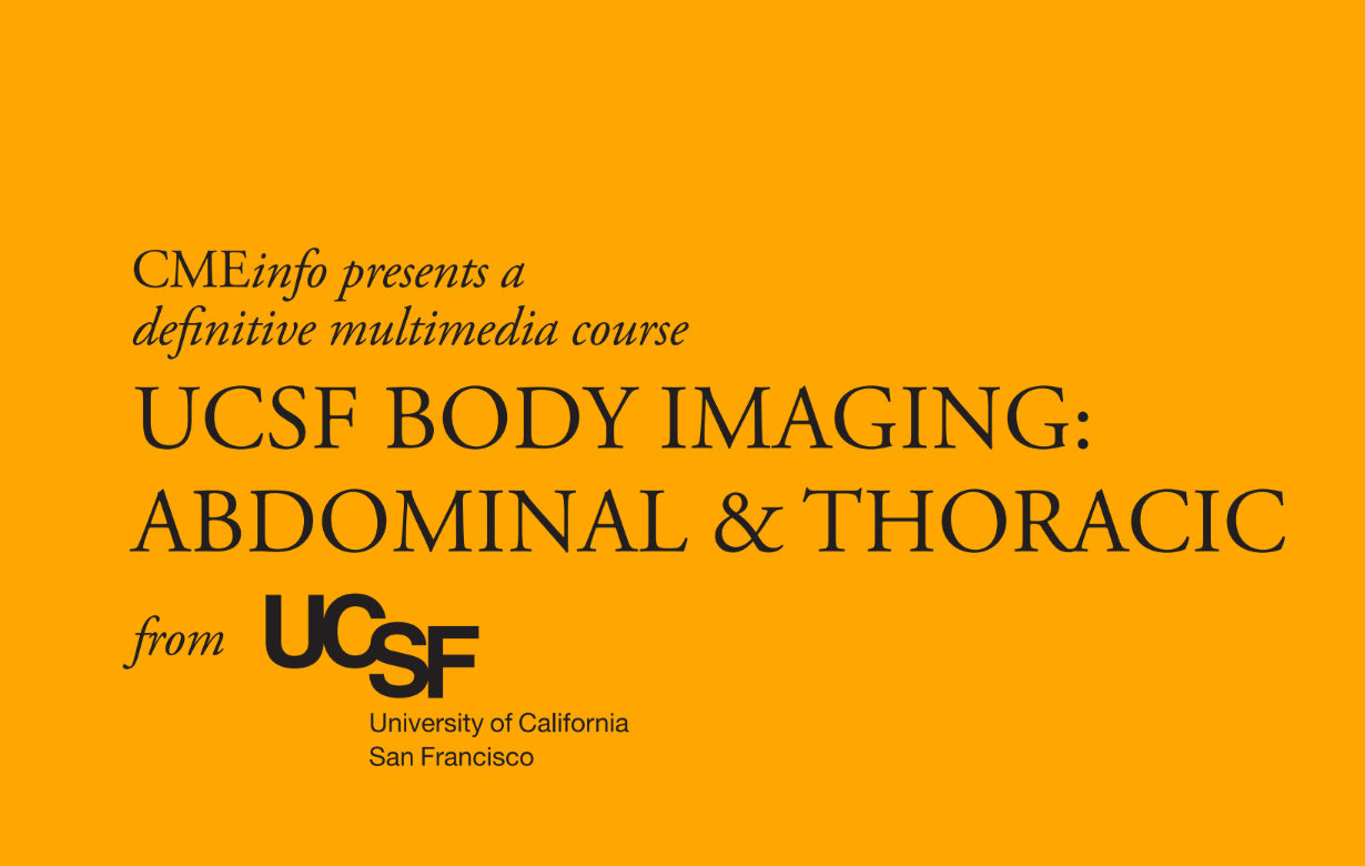 UCSF Body Imaging Abdominal & Thoracic 2015