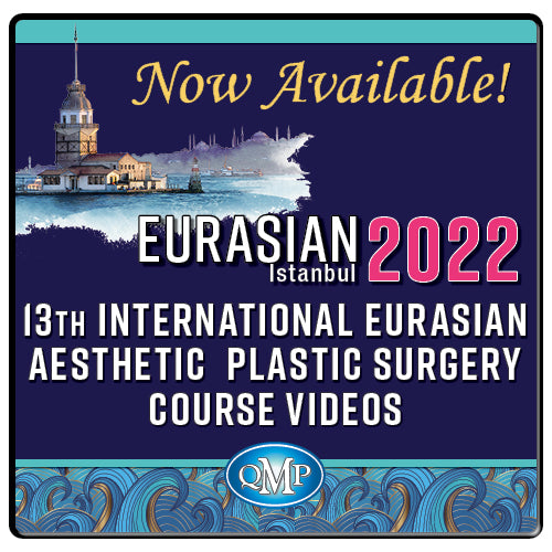 QMP 2022 Eurasian Aesthetic Plastic Surgery Course Videos 2023