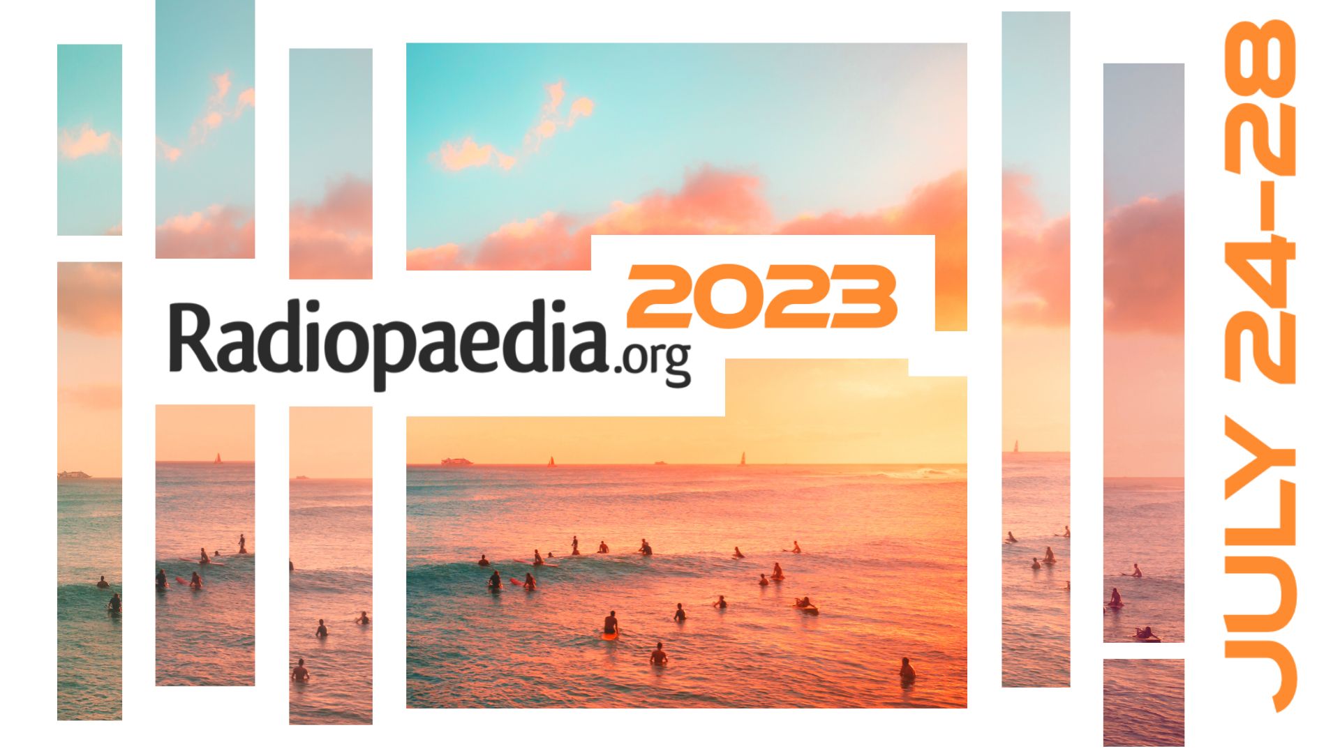 Radiopedia 2023 (July 24-28) – Virtual Conference